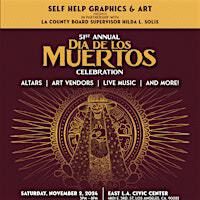 51st Annual Día de los Muertos Celebration November 2, 2024 | 4801 E 3rd St
