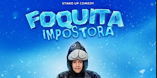 Foquita Impostora. El show de stand up | El Medi C/ de Balmes, 129