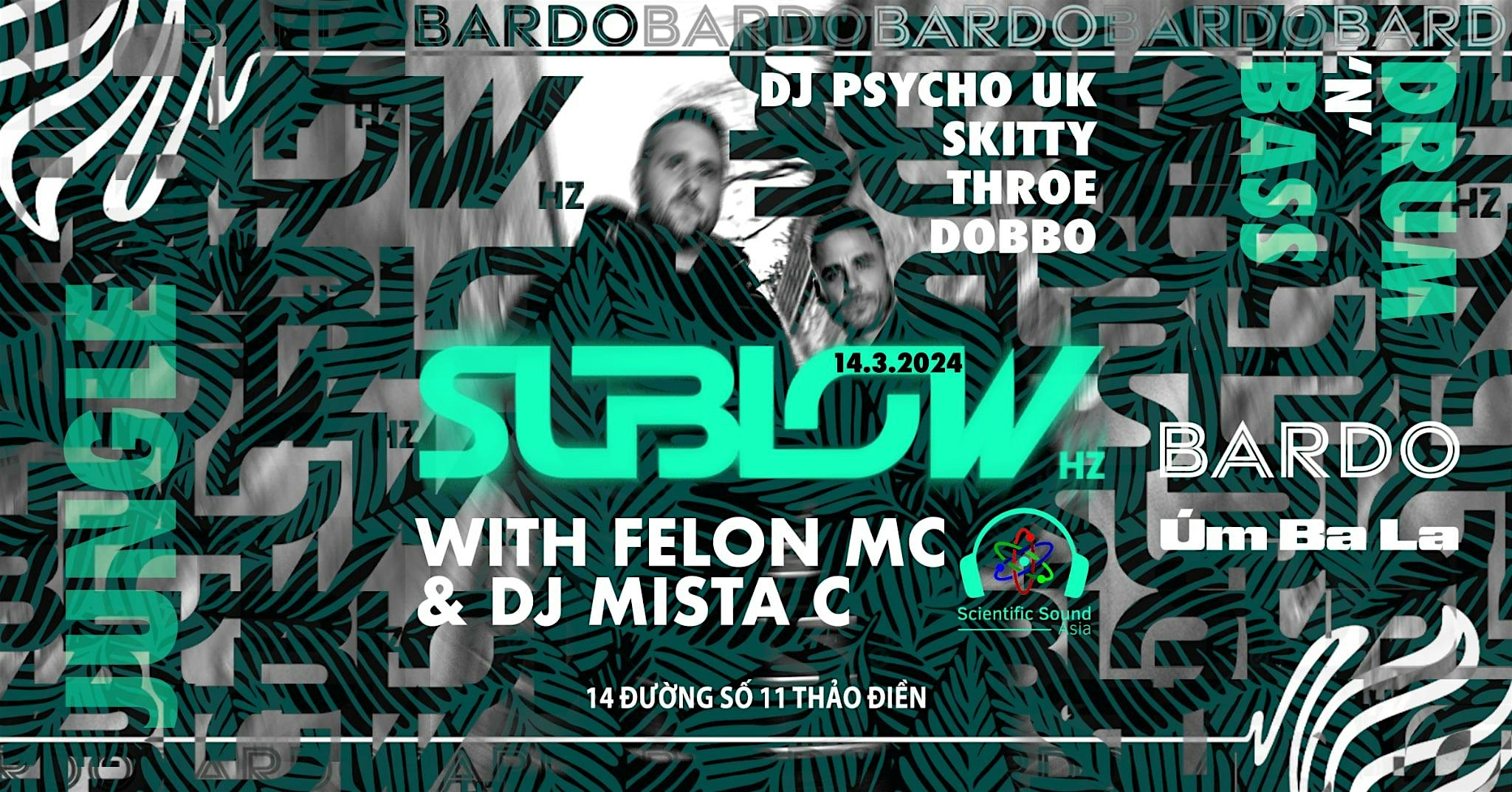Sublow Hz: Live in Ho Chi Minh City – 14th March 2025! | Bardo Cocktails & Arts