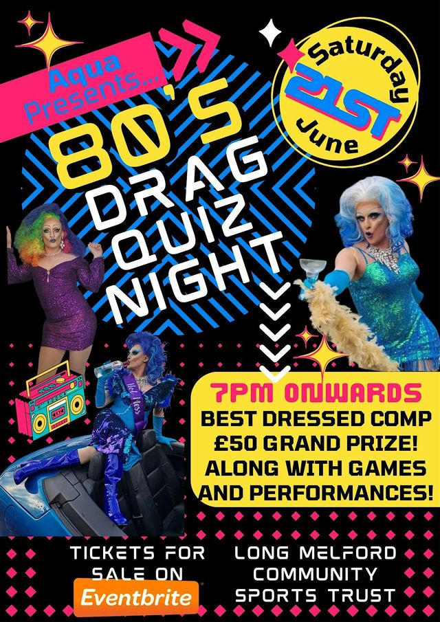 Aquas 80s Drag Quiz Night | Long Melford Football Club