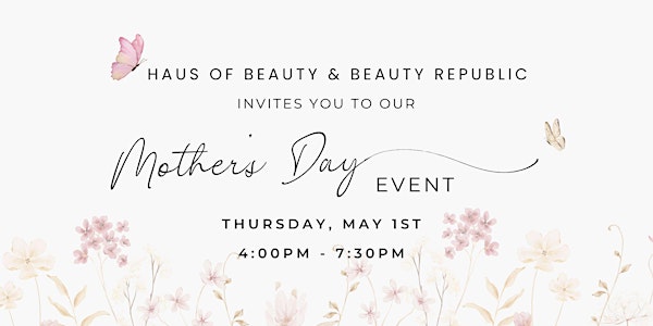 Mother's Day Event | 6751 N Sunset Blvd