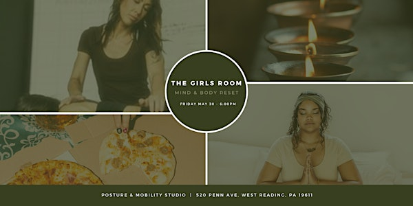 The Girls Room: Mind + Body Reset | West Reading posture and Mobility Studio LLC
