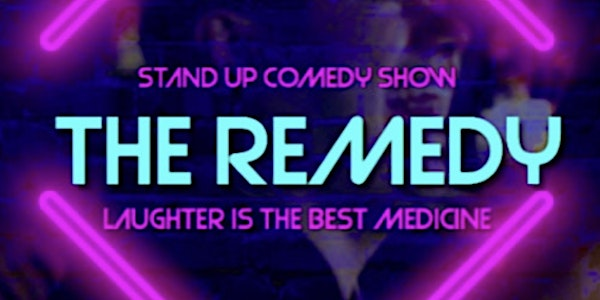 REMEDY! A Stand-Up Comedy Show - THURSDAY, JULY 3RD , 2025 | Deli Planet