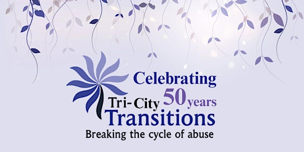Tri-City Transitions Society's 50th Anniversary | Port Moody Legion Club 119