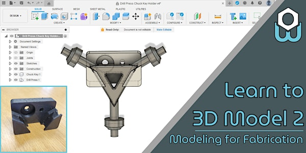 Learn to 3D Model 2: Modeling for Fabrication | Open Workshops