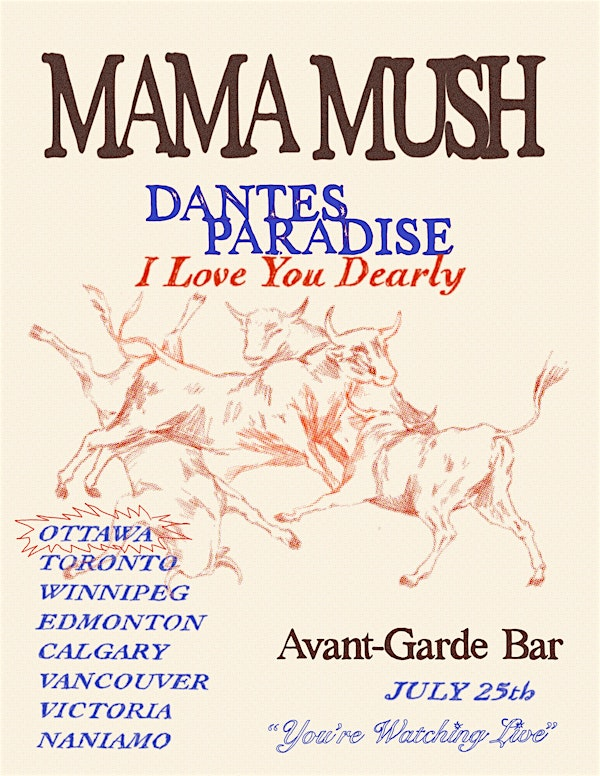 MAMA MUSH X DANTES PARADISE X I LOVE YOU DEARLY @ The Avant Garde | Avant-Garde Bar & Gift Shop