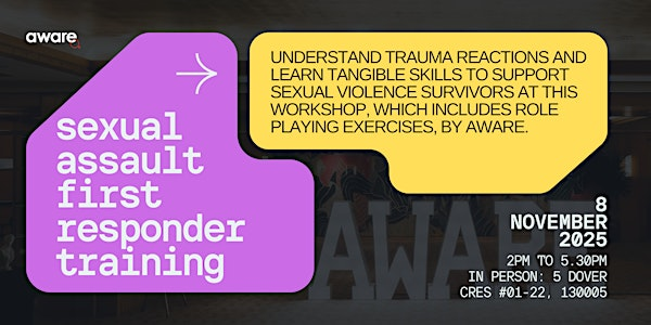 8 November 2025: Sexual Assault First Responder Training | Aware Centre