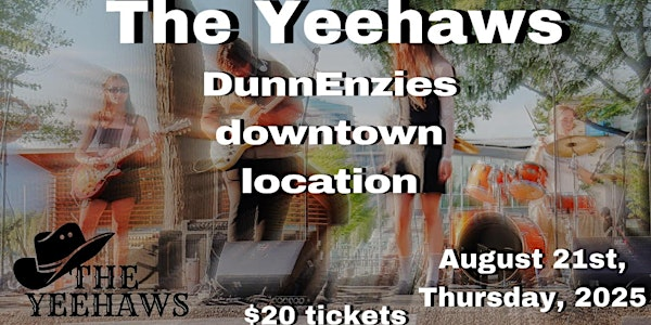 The Yeehaws - Kelowna BC, DunnEnzies downtown location | DunnEnzies Pizza Downtown