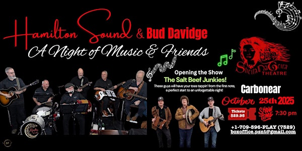 An Evening with Music and Friends - Hamilton Sound &  Bud Davidge | Princess Sheila Nageira Theatre