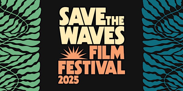 Save the Waves Film Festival - Finisterre Brighton | Finisterre Brighton