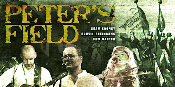Peter's Field - Sean Cooney, Rowan Rheingans & Sam Carter | Sheffield Centre Unitarian Church (Upper Chapel) : Sheffield