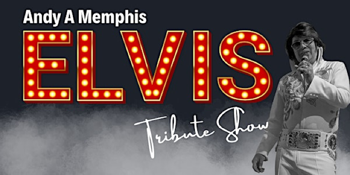 Elvis Tribute & Disco | Metropolitan Bushey