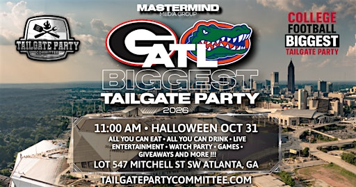 WELCOME TO ATL FL GA TAILGATE PARTY | 540 Mitchell St SW