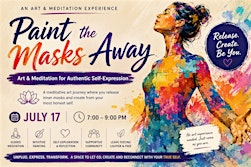 Paint the Masks Away: Art & Meditation for Authentic Self-Expression | Liminal Space Collective