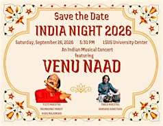 India Night 2026 - Venu Naad | LSUS University Center