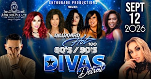 Billboard Hot 100 80'S 90'S Divas Tour Detroit | Mound Palace Banquet Hall