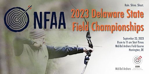 NFAA Delaware State Field Championships | Mid-Del Archers