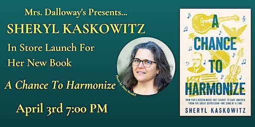 Sheryl Kaskowitz In Store Event For Her New Book A CHANCE TO HARMONIZE | Mrs Dalloway's