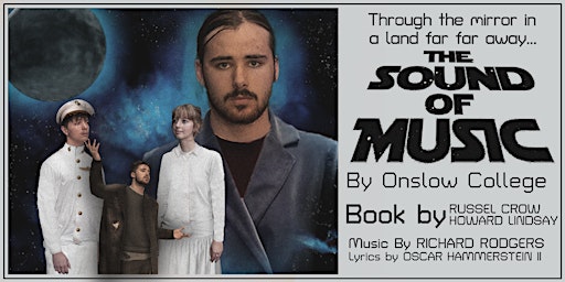 The Sound Of Music - By Onslow College | Onslow College