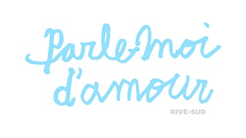 Vernissage | Parle-moi d'amour Rive-Sud | L'Échoppe des Fromages
