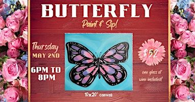 Butterfly Paint and Sip at Market Vineyards! | Market Vineyards