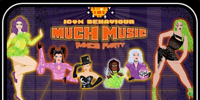 ICON BEHAVIOUR: Much Music 90's Dance Party | House of TARG