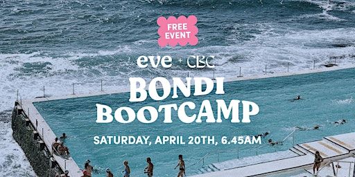 Eve x CBC Bondi Bootcamp | Bondi Beach