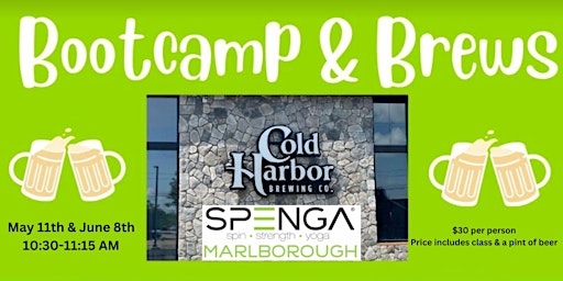 Bootcamp & Brews Presented by SPENGA & Cold Harbor Brewing Company | Cold Harbor Brewing LLC, Otis Street, Westborough, MA, USA