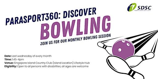 Parasport 360: Discover Bowling | Singapore Island Country Club (Island Location)