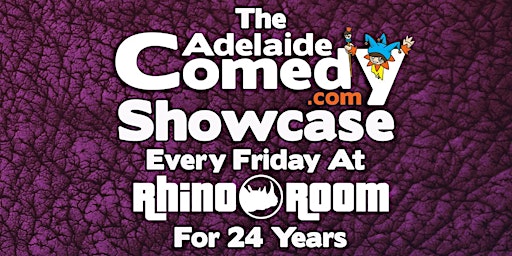 The Adelaide Comedy Showcase Sept 13th | Rhino Room