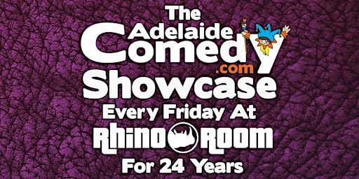 The Adelaide Comedy Showcase Sept 13th | Rhino Room
