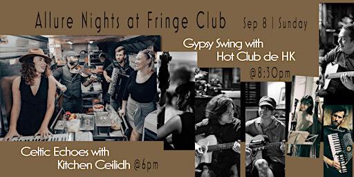 Allure Nights at Fringe Club | Fringe Club