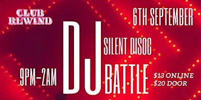 Back to College DJ Battle Silent Disco | Club Rewind