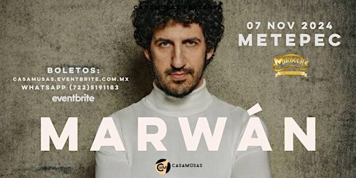 MARWÁN / GIRA MÉXICO 2024 | Mambocafé Metepec