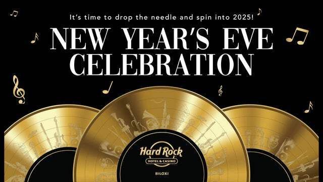 New Year's Eve Celebration 2025 2024 (Biloxi) | Hard Rock Live