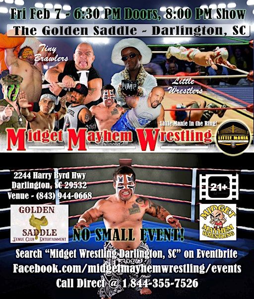 Midget Mayhem Wrestling Rips Through the Ring! Darlington SC 21+ | Golden Saddle