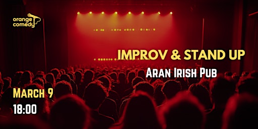 COMEDY SHOW | ИМПРОВИЗАЦИЯ & СТЕНДАП 9 Марта 2025 | Aran Irish Pub