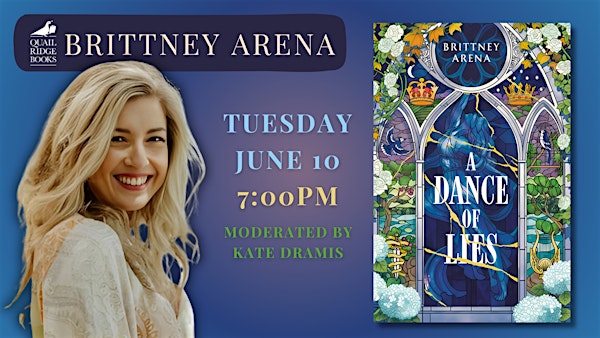 Brittney Arena | A Dance of Lies | Quail Ridge Books