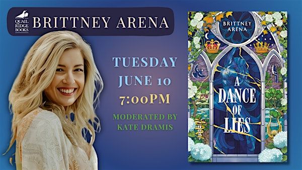 Brittney Arena | A Dance of Lies | Quail Ridge Books
