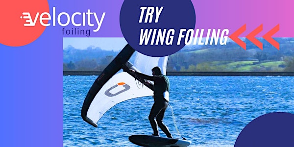 Wing Foiling Flights  @ Cheddar Watersports | Bristol Corinthian Yacht Club