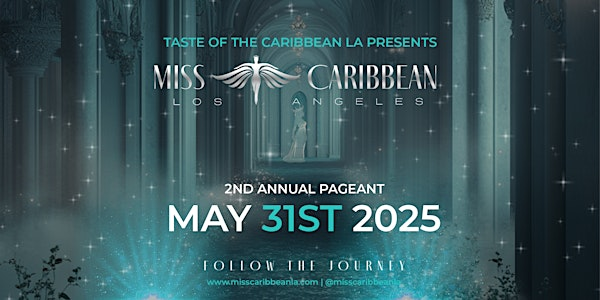Miss Caribbean Los Angeles Pageant | The Beehive