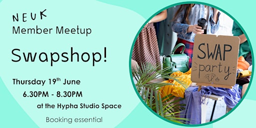 Neuk Members Meetup - Swapshop! | Saltire Court