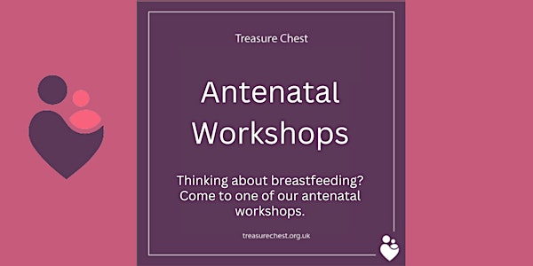 Antenatal Breastfeeding Workshop - IN PERSON | St Andrew’s Church Hall