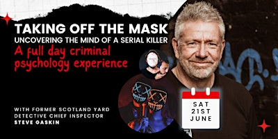 Taking Off The Mask: Uncovering The Mind of a Serial Killer Experience | Louis Marchesi