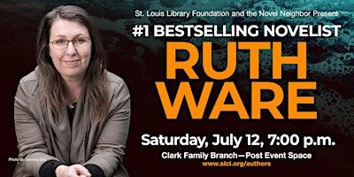 Author Event - Ruth Ware, "The Woman in Suite 11" | St. Louis County Library - Clark Family Branch