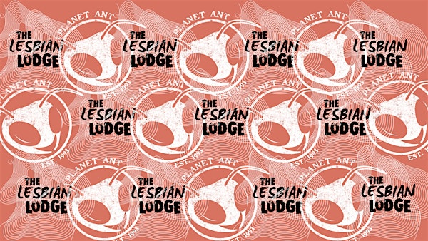 VARIETY SHOW | The Lesbian Lodge | Planet Ant - Ant Hall Stage