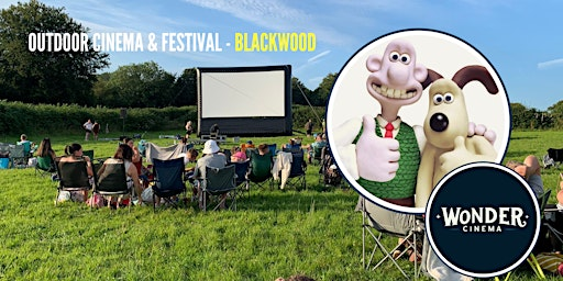 Outdoor Cinema - Wallace & Gromit Marathon - Festival - Blackwood | Blackwood Rugby Club