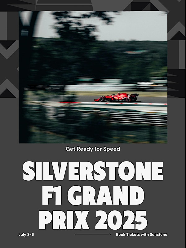 Grand Prix Formula 1 with Sunstone | Silverstone Circuit