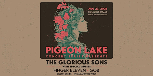 Pigeon Lake Concert Series Presents The Glorious Sons With Special Guests | Hilah Ayers Wilderness RV Park