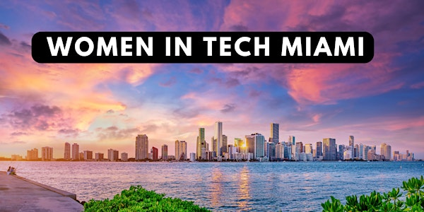 Women in Tech Miami 2025 | Arlo Wynwood Miami